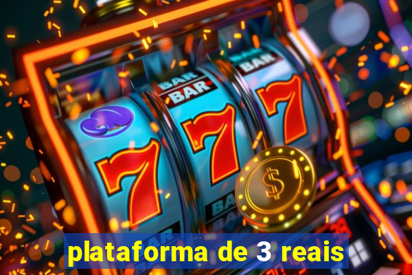 plataforma de 3 reais